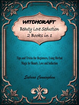 cover image of WITCHCRAFT Beauty Love Seduction 2 Books in 1